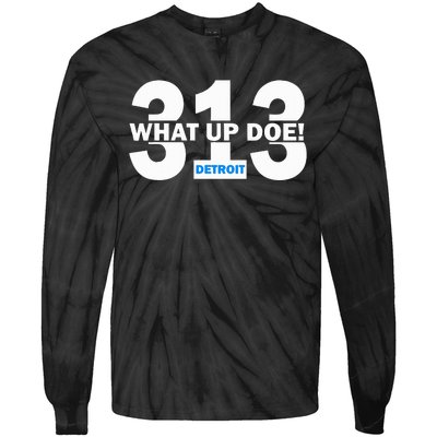 313 Detroit What Up Doe Hometown Tie-Dye Long Sleeve Shirt