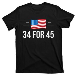 34 For 45 Trump Guilty 34 Times T-Shirt