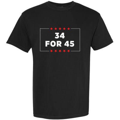 34 For 45 Trump Convicted Garment-Dyed Heavyweight T-Shirt