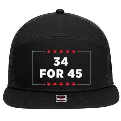 34 For 45 Trump Convicted 7 Panel Mesh Trucker Snapback Hat