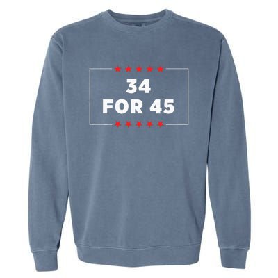 34 For 45 Trump Convicted Garment-Dyed Sweatshirt