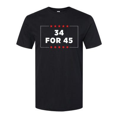 34 For 45 Trump Convicted Softstyle CVC T-Shirt