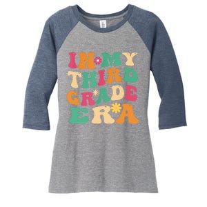 3rd Grade Back To School Retro In My Third Grade Era Teacher Women's Tri-Blend 3/4-Sleeve Raglan Shirt