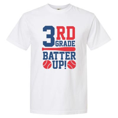 3rd Grade Back To School Third Grade Batter Up Baseball Gift Garment-Dyed Heavyweight T-Shirt