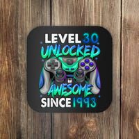 30th Gaming Birthday gift Level 30 Unlocked Awesome Video Game 1993 Birthday Coaster