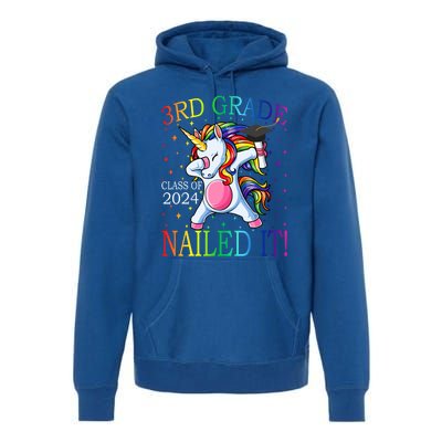 3Rd Grade Class Of 2024 Nailed It Unicorn Gift Premium Hoodie