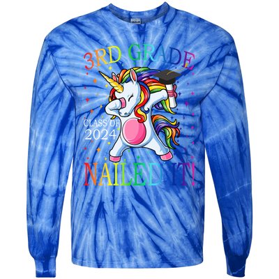 3Rd Grade Class Of 2024 Nailed It Unicorn Gift Tie-Dye Long Sleeve Shirt