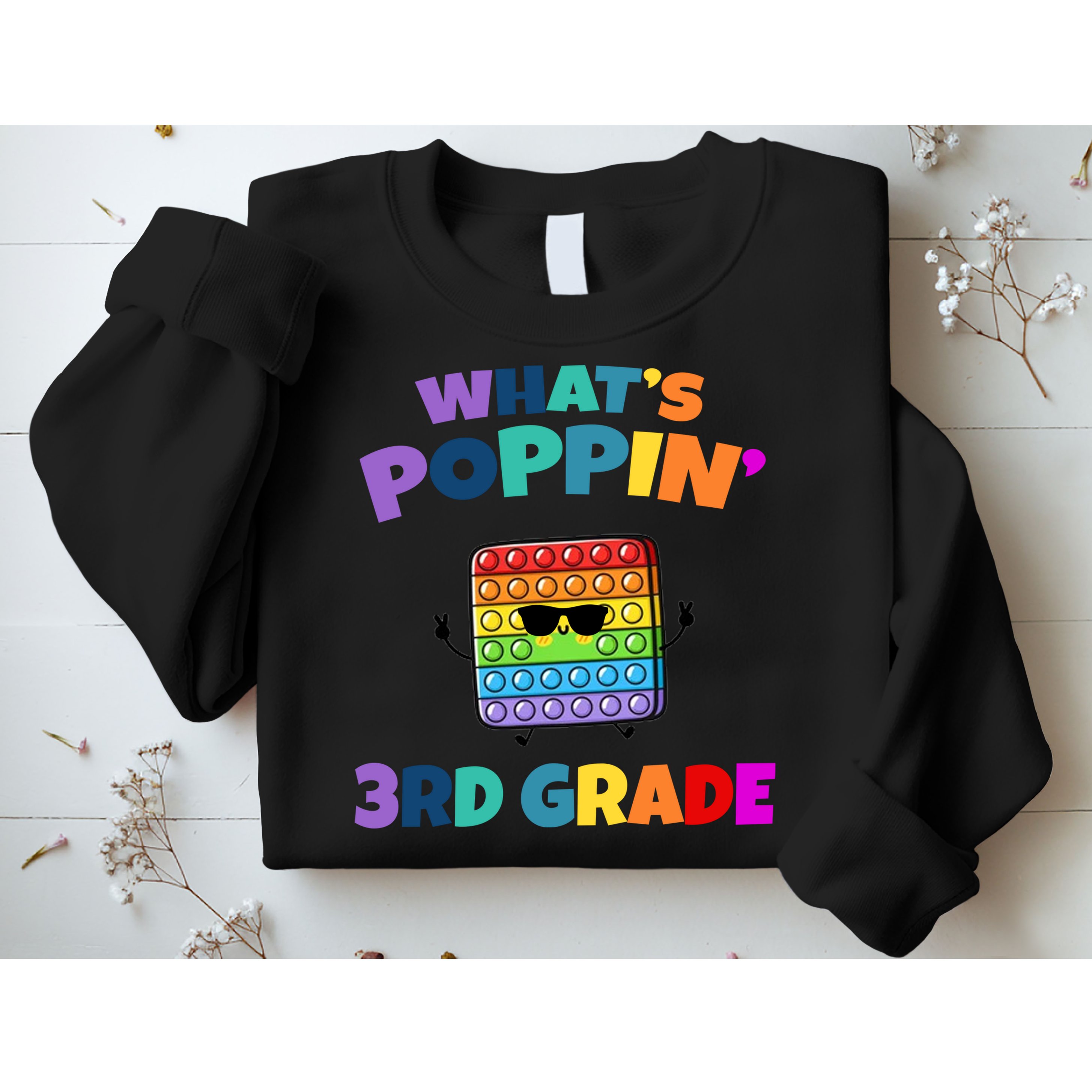 3rd Grade First Day Of School Pop It Sweatshirt
