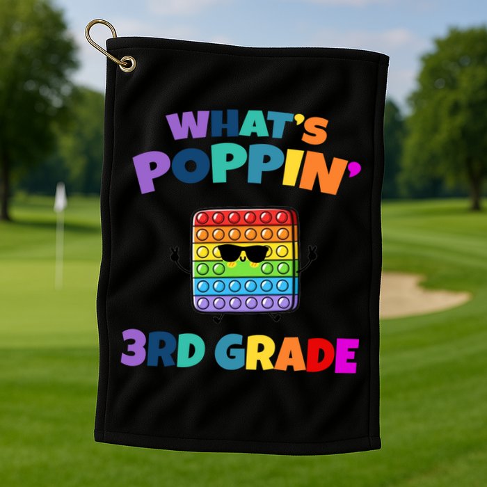 3rd Grade First Day Of School Pop It Golf Towel