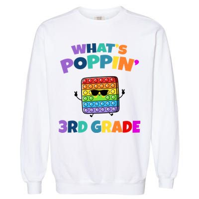 3rd Grade First Day Of School Pop It Garment-Dyed Sweatshirt