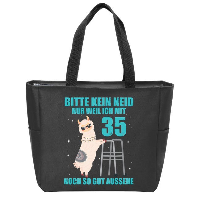 35. Geburtstag Geschenk Lama Alpaka Bitte Kein Neid 35 Jahre Zip Tote Bag