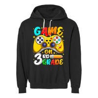 3Rd Grade Level Unlocked Game On 3Rd Grade Back To School Garment-Dyed Fleece Hoodie