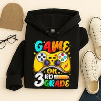 3Rd Grade Level Unlocked Game On 3Rd Grade Back To School Hoodie