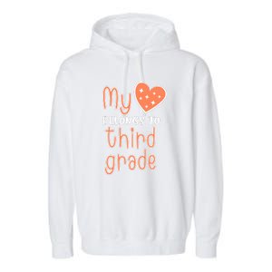 3rd Grade My Belongs To Third Grade Teacher Back To School Teacher Gift Garment-Dyed Fleece Hoodie