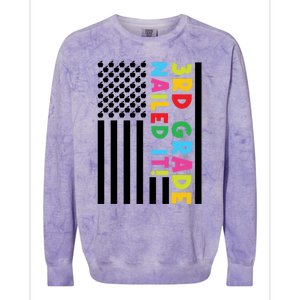 3Rd Grade Nailed It! Third Grade 3Rd Grad Gift Colorblast Crewneck Sweatshirt