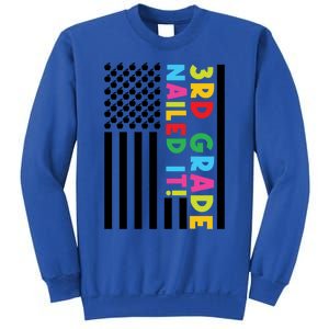 3Rd Grade Nailed It! Third Grade 3Rd Grad Gift Sweatshirt