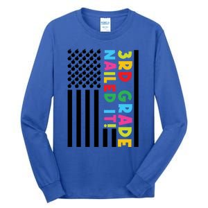 3Rd Grade Nailed It! Third Grade 3Rd Grad Gift Tall Long Sleeve T-Shirt