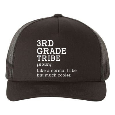 3rd Grade Tribe Back To School Teacher Third Grade Team Gift Yupoong Adult 5-Panel Trucker Hat