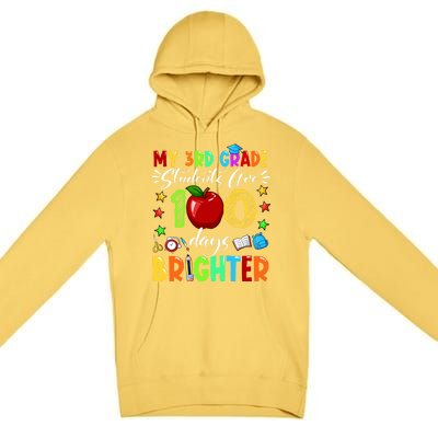 3rd Grade Teacher 100th Day Of School 100 Days Brighter Gift Premium Pullover Hoodie