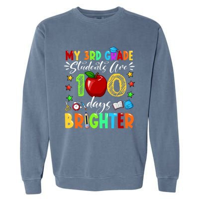 3rd Grade Teacher 100th Day Of School 100 Days Brighter Gift Garment-Dyed Sweatshirt