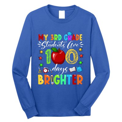 3rd Grade Teacher 100th Day Of School 100 Days Brighter Gift Long Sleeve Shirt