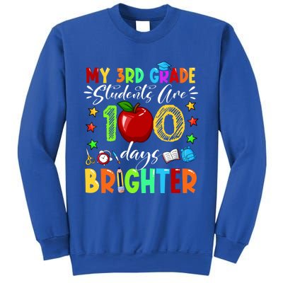 3rd Grade Teacher 100th Day Of School 100 Days Brighter Gift Sweatshirt