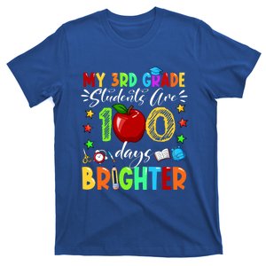 3rd Grade Teacher 100th Day Of School 100 Days Brighter Gift T-Shirt