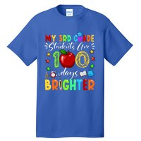 3rd Grade Teacher 100th Day Of School 100 Days Brighter Gift Tall T-Shirt