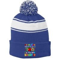 3rd Grade Teacher 100th Day Of School 100 Days Brighter Gift Stripe Pom Pom Beanie