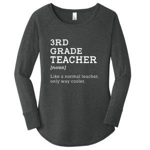 3rd Grade Teacher Idea For Third Grade Teacher Gift Women's Perfect Tri Tunic Long Sleeve Shirt