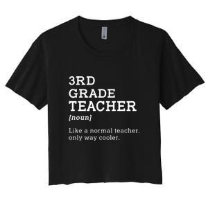 3rd Grade Teacher Idea For Third Grade Teacher Gift Women's Crop Top Tee