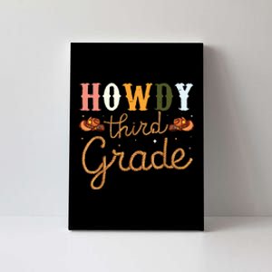 3rd Grade Teacher Rodeo Country Western Howdy Third Grade Canvas