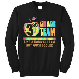 3rd Grade Team Like A Normal Team But Much Cooler Sweatshirt