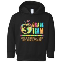 3rd Grade Team Like A Normal Team But Much Cooler Toddler Hoodie