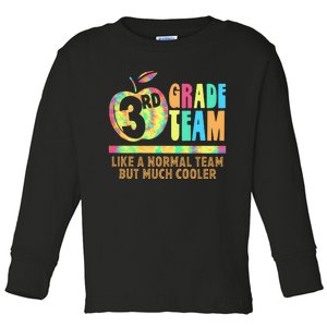 3rd Grade Team Like A Normal Team But Much Cooler Toddler Long Sleeve Shirt