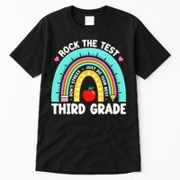 3rd Grade Teacher Rock The Test Day Third Grade Testing Day Tall T-Shirt