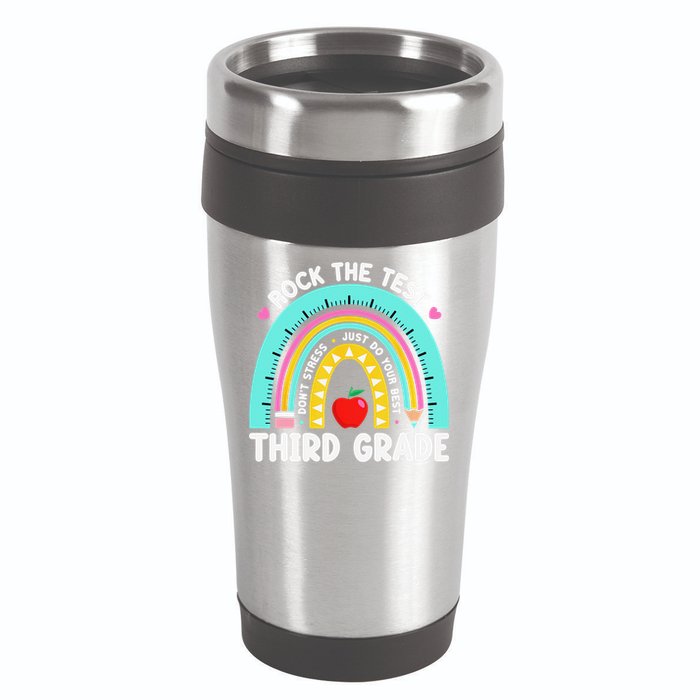 3rd Grade Teacher Rock The Test Day Third Grade Testing Day 16oz Travel Tumbler