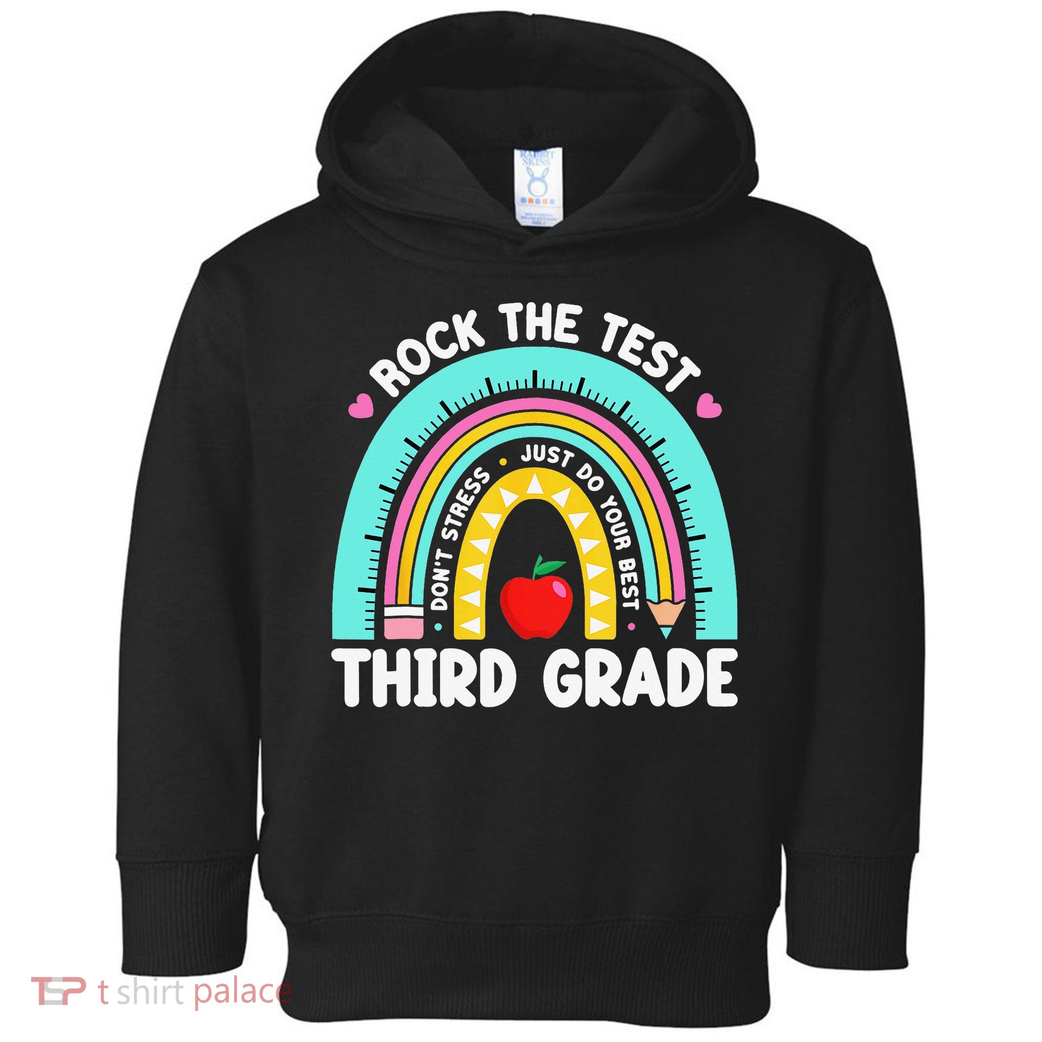 3rd Grade Teacher Rock The Test Day Third Grade Testing Day Toddler Hoodie