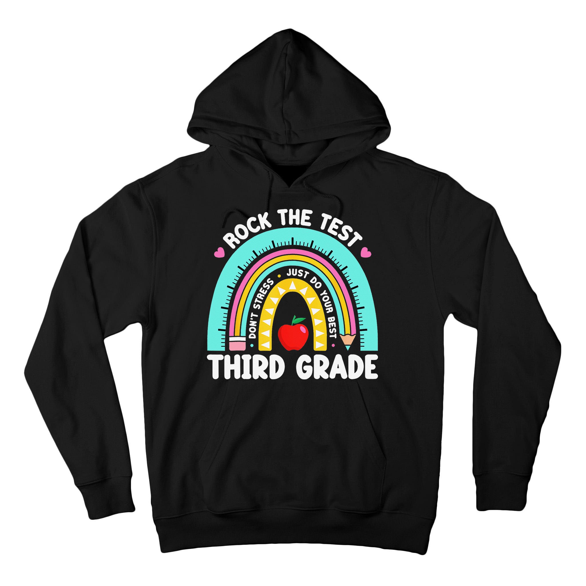3rd Grade Teacher Rock The Test Day Third Grade Testing Day Tall Hoodie