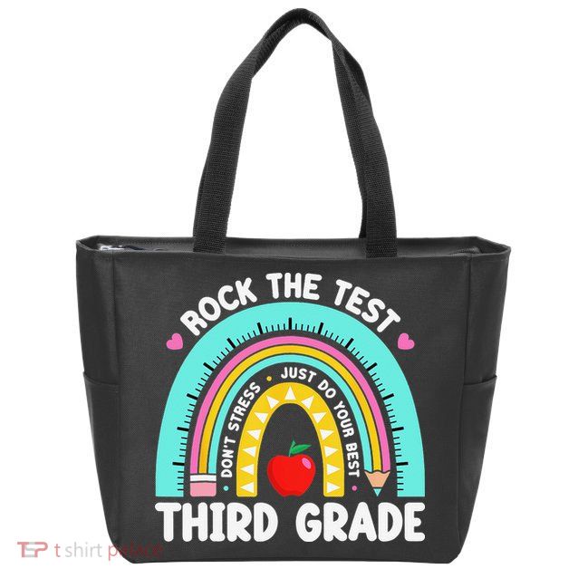 3rd Grade Teacher Rock The Test Day Third Grade Testing Day Zip Tote Bag