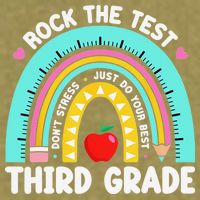3rd Grade Teacher Rock The Test Day Third Grade Testing Day Garment-Dyed Women's Muscle Tee