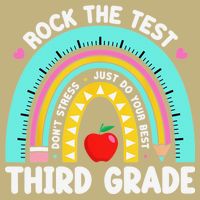 3rd Grade Teacher Rock The Test Day Third Grade Testing Day Button