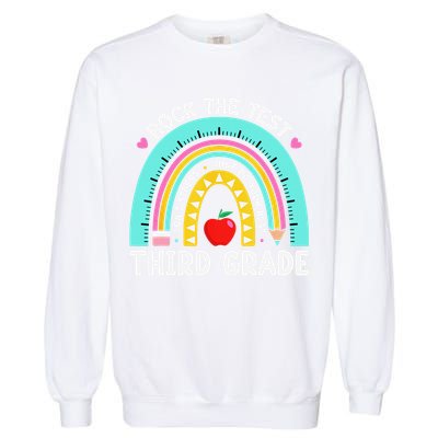 3rd Grade Teacher Rock The Test Day Third Grade Testing Day Garment-Dyed Sweatshirt