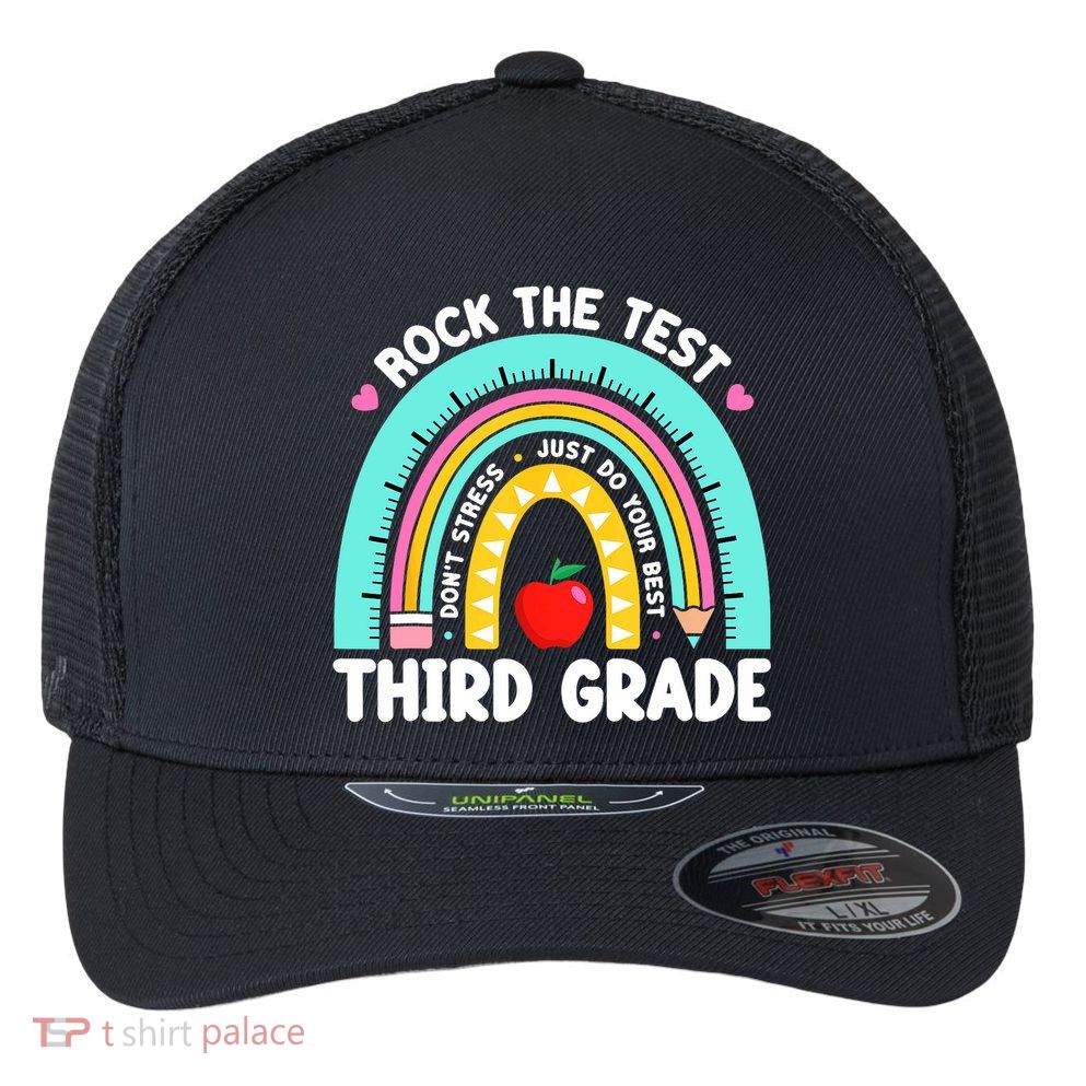 3rd Grade Teacher Rock The Test Day Third Grade Testing Day  Flexfit Unipanel Trucker Cap