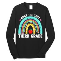 3rd Grade Teacher Rock The Test Day Third Grade Testing Day  Long Sleeve Shirt