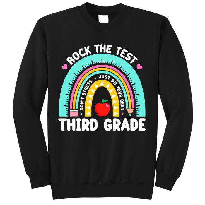 3rd Grade Teacher Rock The Test Day Third Grade Testing Day  Sweatshirt