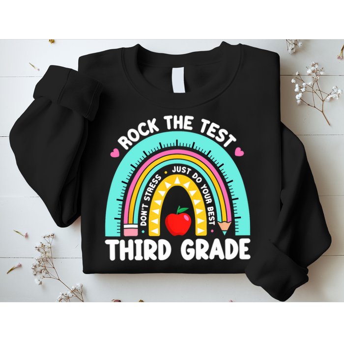 3rd Grade Teacher Rock The Test Day Third Grade Testing Day  Sweatshirt