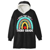 3rd Grade Teacher Rock The Test Day Third Grade Testing Day  Hooded Wearable Blanket