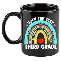 3rd Grade Teacher Rock The Test Day Third Grade Testing Day  11oz C Handle Ceramic Mug