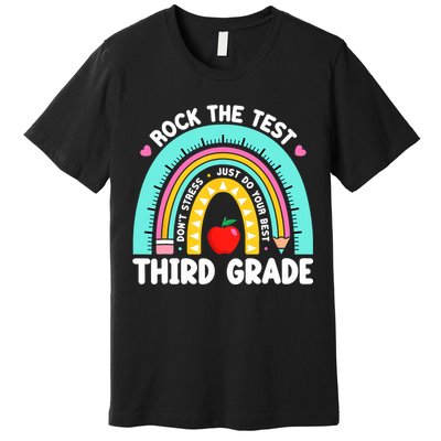 3rd Grade Teacher Rock The Test Day Third Grade Testing Day  Premium T-Shirt